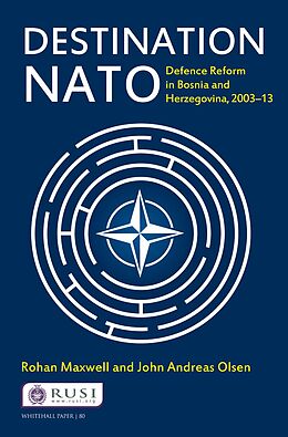 E-Book (pdf) Destination NATO von Rohan Maxwell, John Andreas Olsen