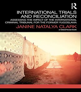 E-Book (pdf) International Trials and Reconciliation von Janine Natalya Clark