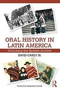 PDF Oral History in Latin America von David Carey Jr