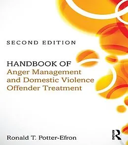 E-Book (pdf) Handbook of Anger Management and Domestic Violence Offender Treatment von Ronald T. Potter-Efron