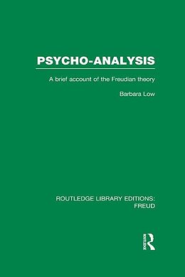 eBook (epub) Psycho-Analysis (RLE: Freud) de Barbara Low