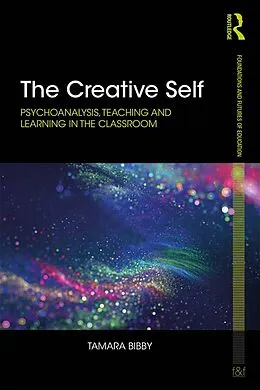 E-Book (epub) The Creative Self von Tamara Bibby