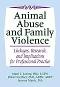 E-Book (pdf) Animal Abuse and Family Violence von Marti T. Loring, Robert Geffner, Janessa Marsh