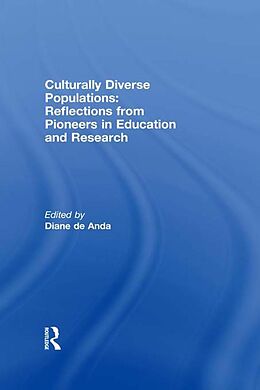 E-Book (pdf) Culturally Diverse Populations: Reflections from Pioneers in Education and Research von 