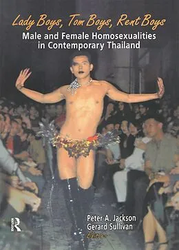 E-Book (epub) Lady Boys, Tom Boys, Rent Boys von Peter A. Jackson, Gerard Sullivan