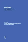 E-Book (epub) Food Chains: Quality, Safety and Efficiency in a Challenging World von 