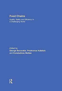 E-Book (epub) Food Chains: Quality, Safety and Efficiency in a Challenging World von 