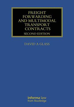 E-Book (pdf) Freight Forwarding and Multi Modal Transport Contracts von David Glass