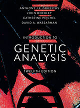 Fester Einband An Introduction to Genetic Analysis von Anthony J.F. Griffiths, John Doebley, Catherine Peichel