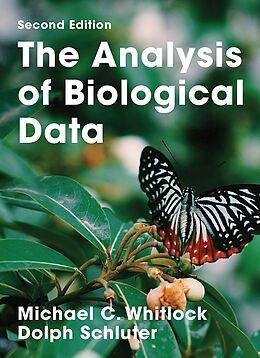 Livre Relié The Analysis of Biological Data de Michael C. Whitlock, Dolph Schluter