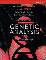 Kartonierter Einband Introduction to Genetic Analysis, Digital Update von Anthony J. F. Griffiths, John Doebley, Catherine Peichel