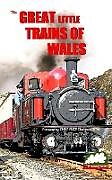 Kartonierter Einband Great Little Trains of Wales von John Bailey