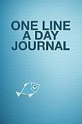 Kartonierter Einband One Line A Day Journal von The Blokehead