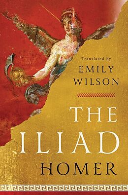Fester Einband The Iliad von Homer Homer, Emily Wilson