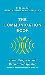 Livre Relié The Communication Book de Mikael Krogerus, Roman Tschäppeler