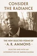 ePUB Consider the Radiance von A. R. Ammons