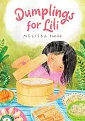E-Book (epub) Dumplings for Lili von Melissa Iwai