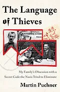 E-Book (epub) The Language of Thieves von Martin Puchner