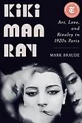 E-Book (epub) Kiki Man Ray von Mark Braude