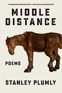 E-Book (epub) Middle Distance: Poems von Stanley Plumly