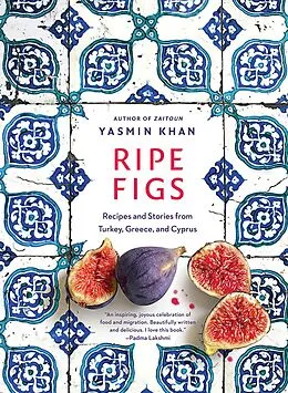E-Book (epub) Ripe Figs von Yasmin Khan