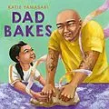 E-Book (epub) Dad Bakes von Katie Yamasaki