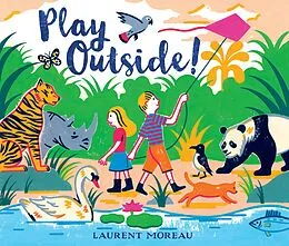 E-Book (epub) Play Outside! von Laurent Moreau
