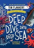 E-Book (epub) Deep Dive into Deep Sea von Tim Flannery