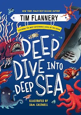 E-Book (epub) Deep Dive into Deep Sea von Tim Flannery