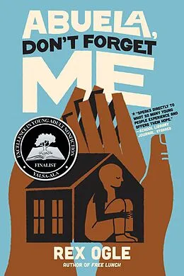 E-Book (epub) Abuela, Don't Forget Me von Rex Ogle