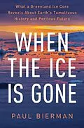 E-Book (epub) When the Ice Is Gone von Paul Bierman