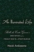 E-Book (epub) An Illuminated Life von Heidi Ardizzone