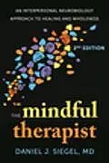 Kartonierter Einband The Mindful Therapist von Daniel J. Siegel