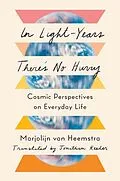 E-Book (epub) In Light-Years There's No Hurry von Marjolijn Van Heemstra