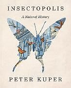 Livre Relié Insectopolis de Kuper Peter