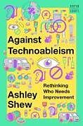 Livre Relié Against Technoableism de Ashley Shew