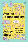 E-Book (epub) Against Technoableism von Ashley Shew