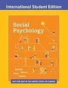 Set mit div. Artikeln (Set) Social Psychology von Tom (Cornell University) Gilovich, Dacher (University of California, Berkeley) Keltner, Serena (University of California, Berkeley) Chen