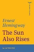 Kartonierter Einband The Sun Also Rises (The Norton Library) von Ernest Hemingway