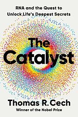 Fester Einband The Catalyst von Cech Thomas R.