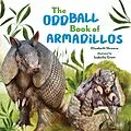 E-Book (epub) The Oddball Book of Armadillos von Elizabeth Shreeve