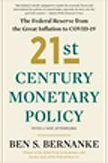 Kartonierter Einband 21st Century Monetary Policy von Ben S Bernanke