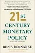 Kartonierter Einband 21st Century Monetary Policy von Ben S Bernanke