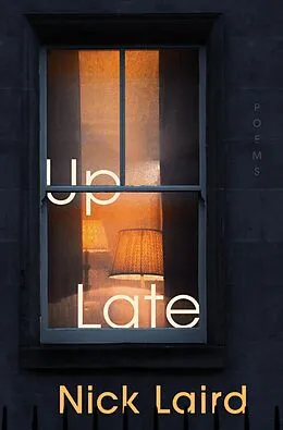 E-Book (epub) Up Late von Nick Laird