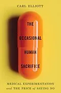 E-Book (epub) The Occasional Human Sacrifice von Carl Elliott