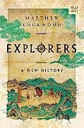 Livre Relié Explorers de Lockwood Matthew