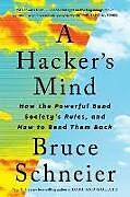 Couverture cartonnée A Hacker's Mind de Bruce (Harvard Kennedy School) Schneier