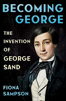 E-Book (epub) Becoming George von Fiona Sampson