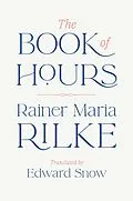 E-Book (epub) The Book of Hours von Rainer Maria Rilke