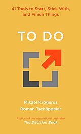 eBook (epub) To Do: 41 Tools to Start, Stick With, and Finish Things de Mikael Krogerus, Roman Tschäppeler